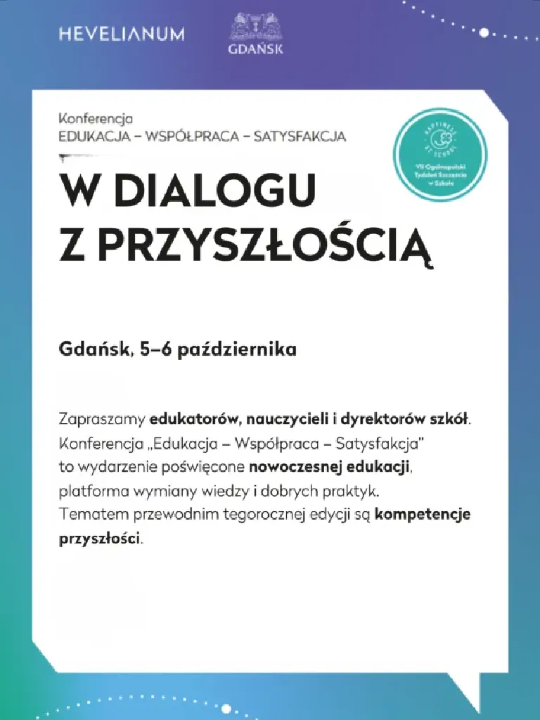 Konferencja Edukacja Współpraca Satysfakcja – w dialogu z przyszłością