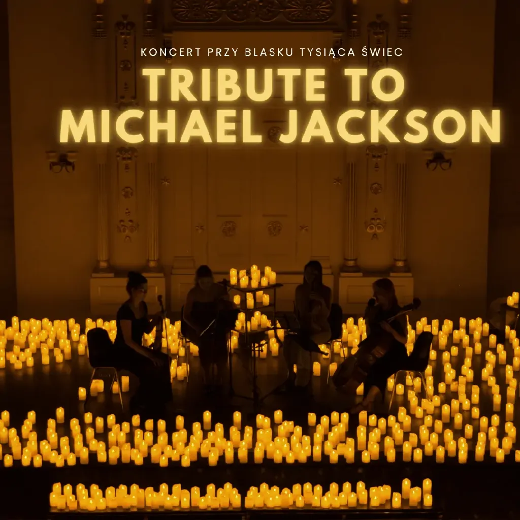 Tribute to Michael Jackson – koncert przy świecach
