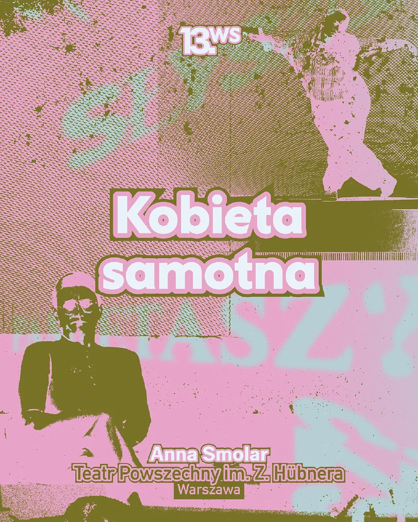 Kobieta samotna – spektakl