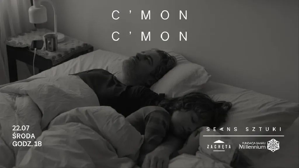 C’mon C’mon – pokaz filmowy w Zachęcie