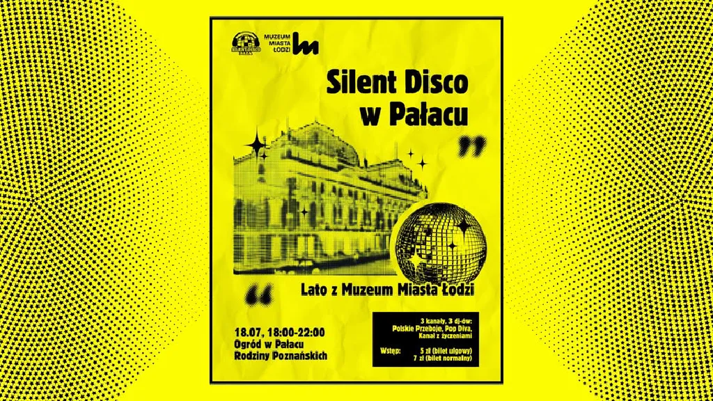 Silent Disco w Pałacu Rodziny Poznańskich