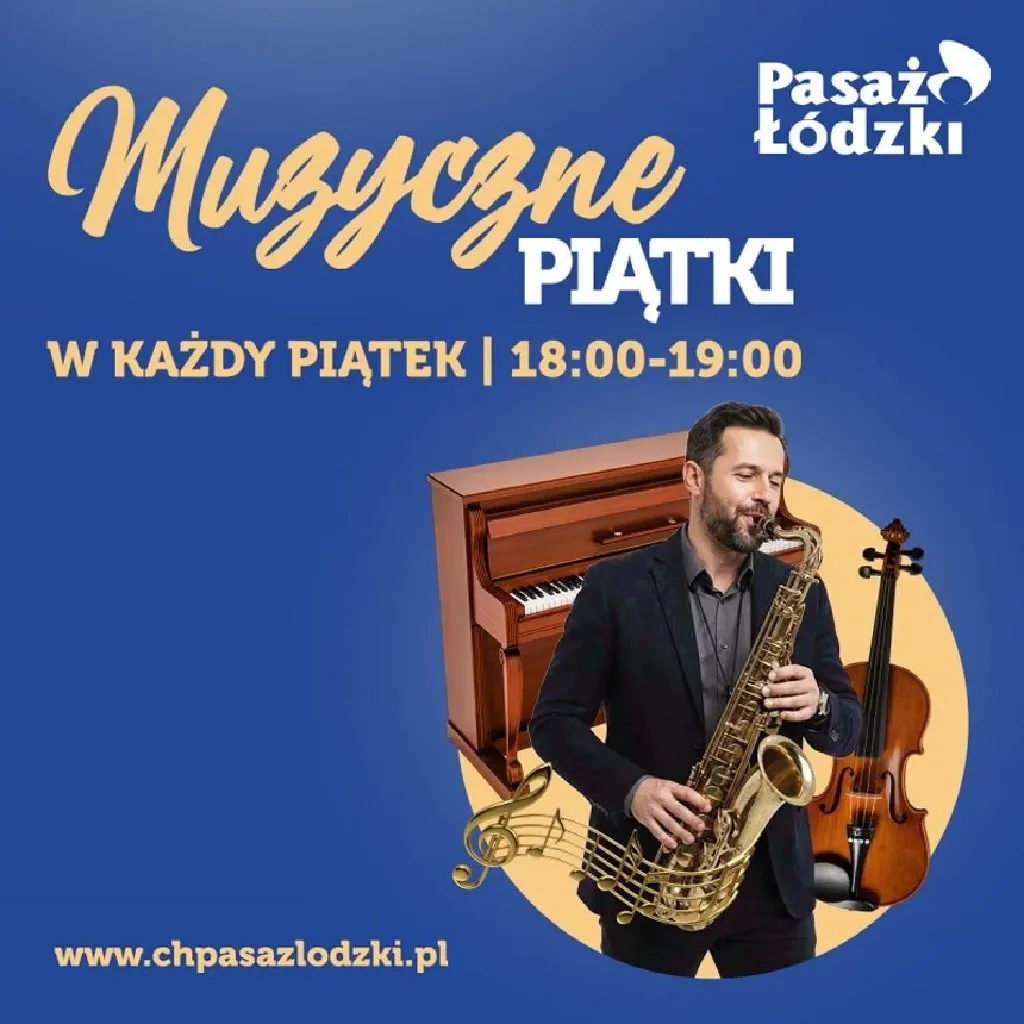 Muzyczne Piątki – koncerty w Pasażu Łódzkim