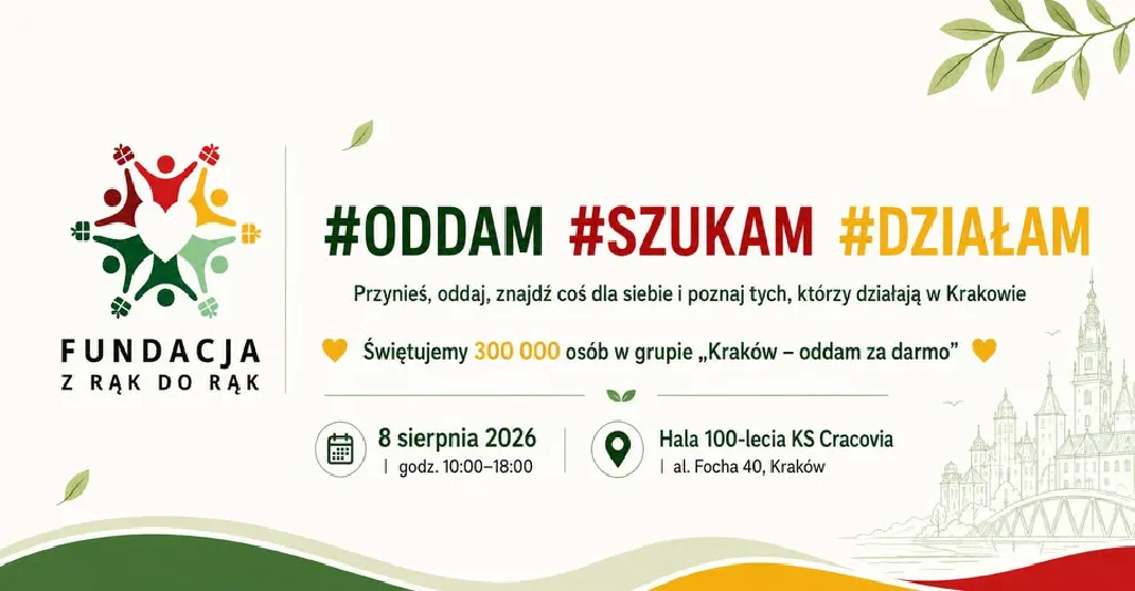 #ODDAM #SZUKAM #DZIAŁAM – wydarzenie społecznościowe
