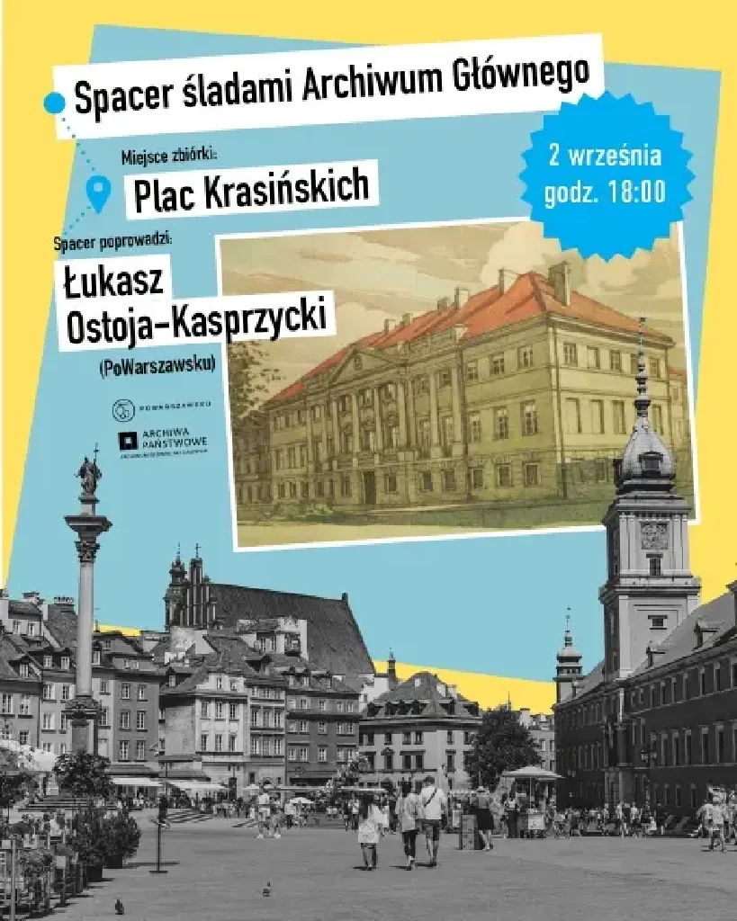 Spacer śladami Archiwum Głównego Akt Dawnych