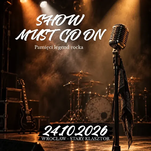 Show Must Go On – koncert pamięci legend rocka