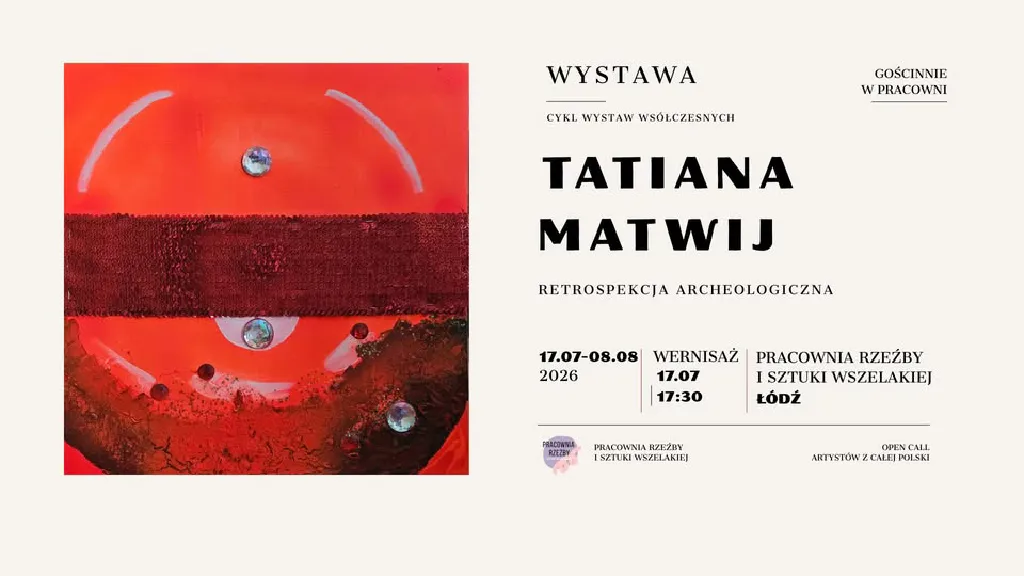 Retrospekcja Archeologiczna – wystawa malarstwa Tatiany Matwij