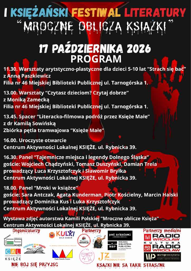 I Księżański Festiwal Literatury – Mroczne Oblicza Książki