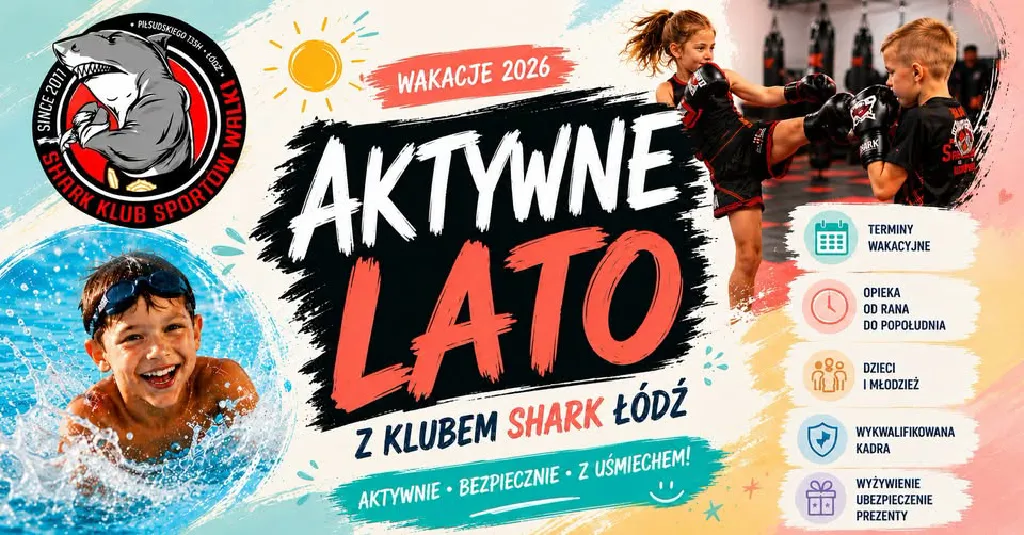 Aktywne Lato z Klubem Shark