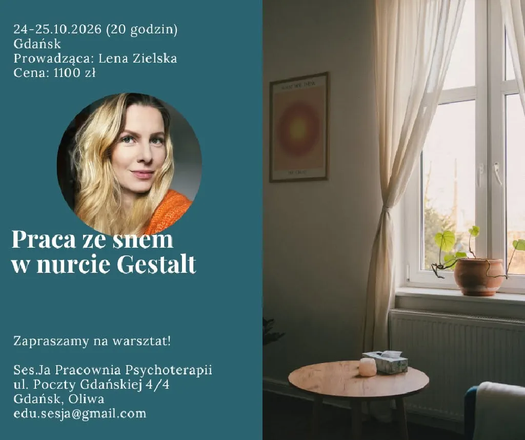 Praca ze snem w nurcie Gestalt – warsztat dla terapeutów
