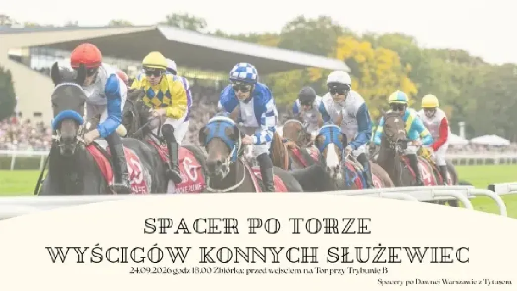 Spacer z przewodnikiem po Torze Wyścigów Konnych na Służewcu
