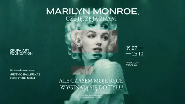 Marilyn Monroe i Arsenic Ballerinas – wystawy