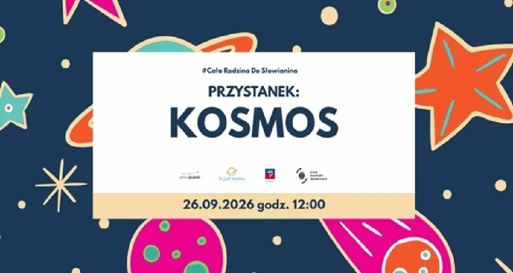 Cała Rodzina do Słowianina – przystanek kosmos