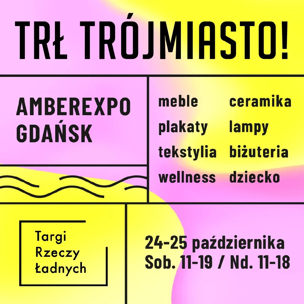 Targi Rzeczy Ładnych – design w Trójmieście