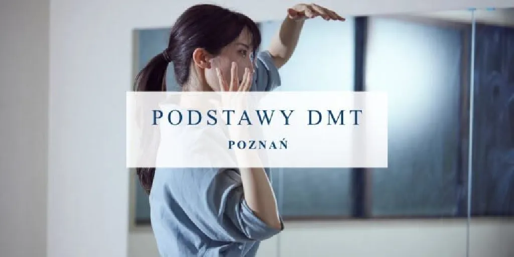 Podstawy DMT – warsztaty terapii tańcem i ruchem