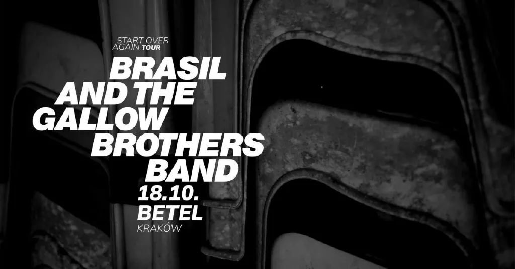 Brasil & the Gallowbrothers Band – koncert w Betelu