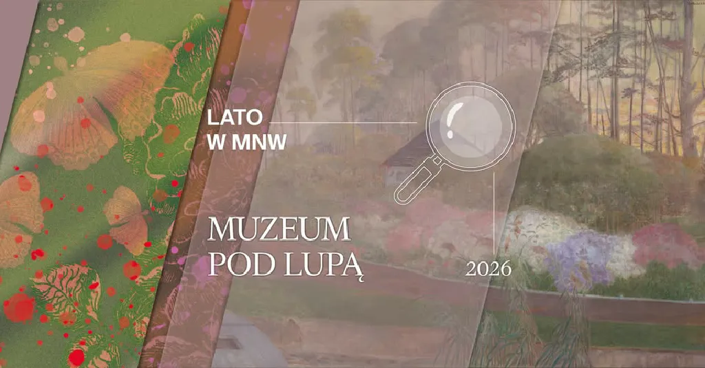 Muzeum pod lupą – warsztaty dla dzieci 1–4 lata