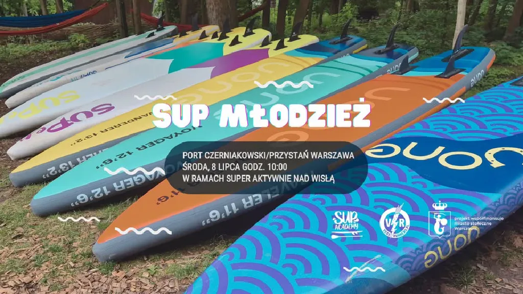 SUP Młodzież – zajęcia w Porcie Czerniakowskim