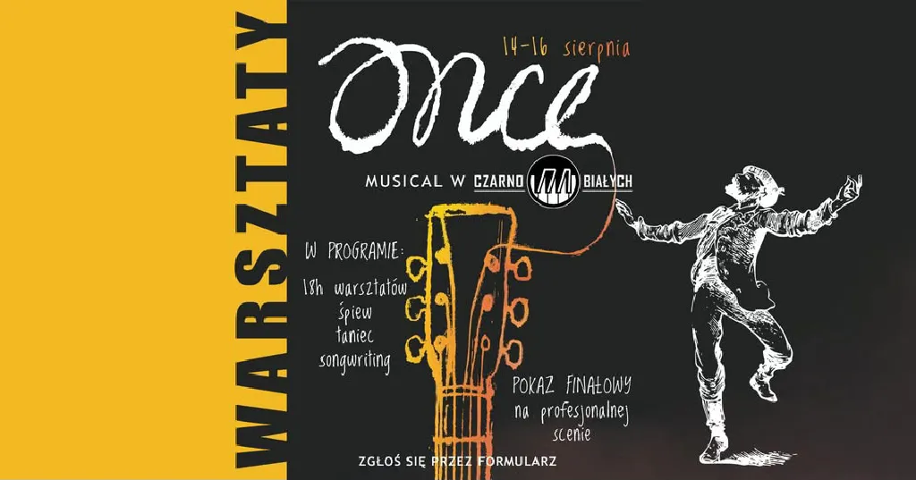 Warsztaty Musicalowe „Once”