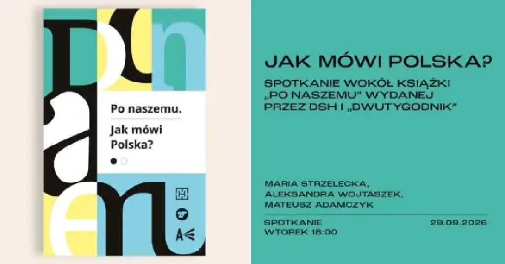 Jak mówi Polska? – spotkanie wokół książki „Po naszemu”