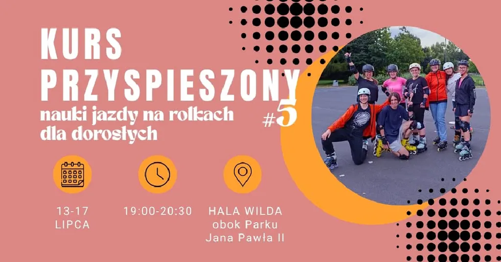 Kurs przyspieszony jazdy na rolkach – edycja #5