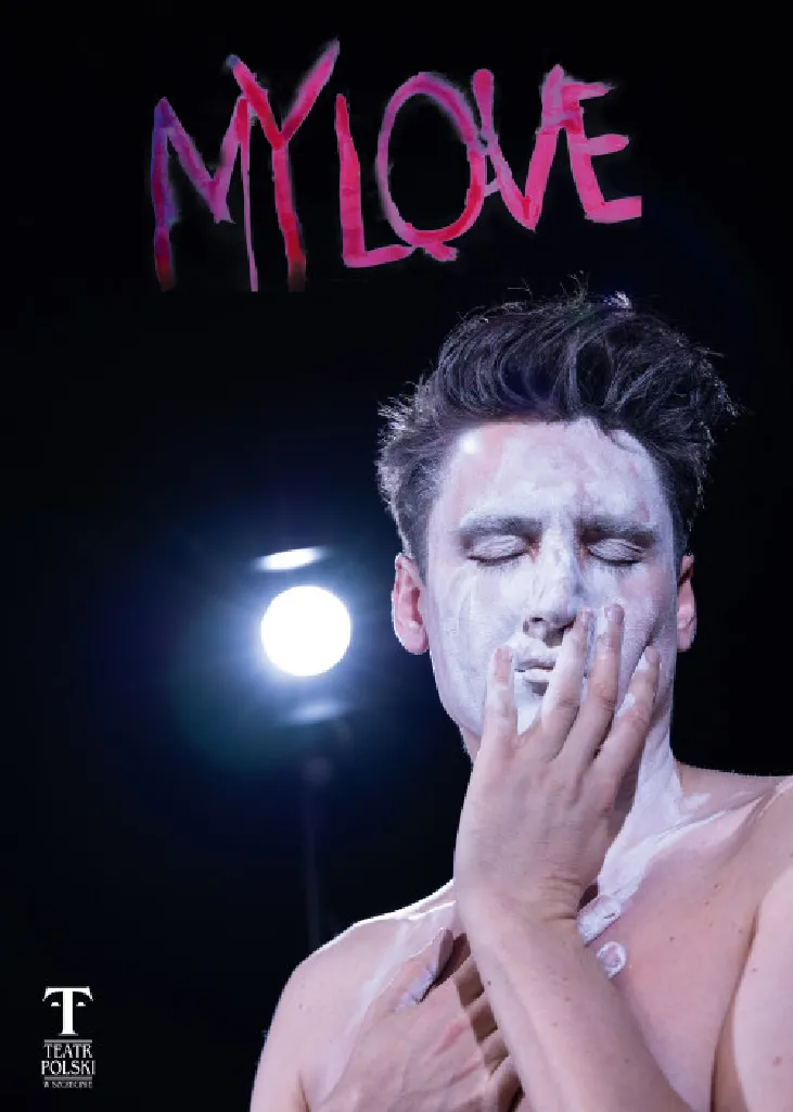 MyLove – spektakl