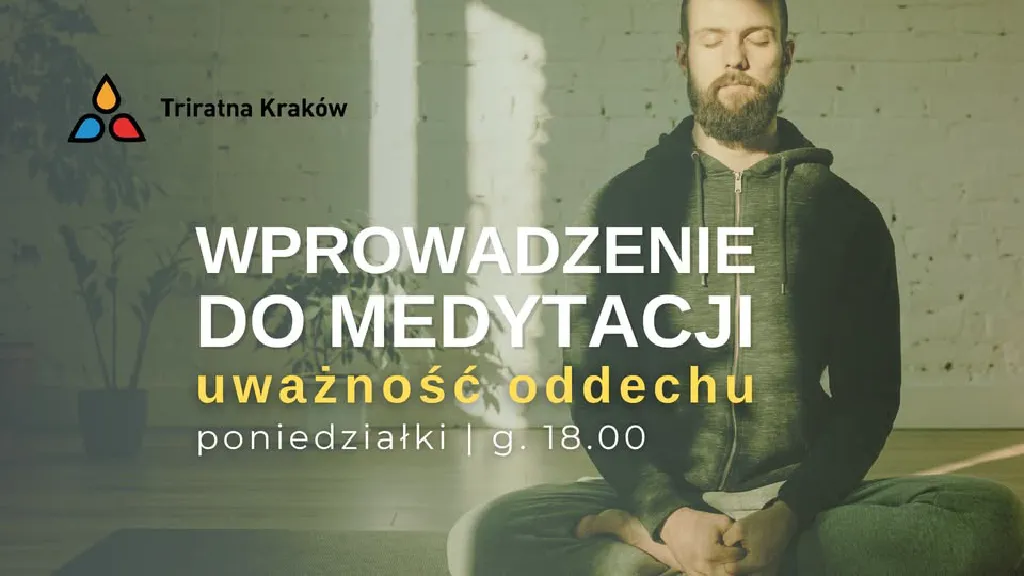 Wprowadzenie do medytacji – uważność oddechu