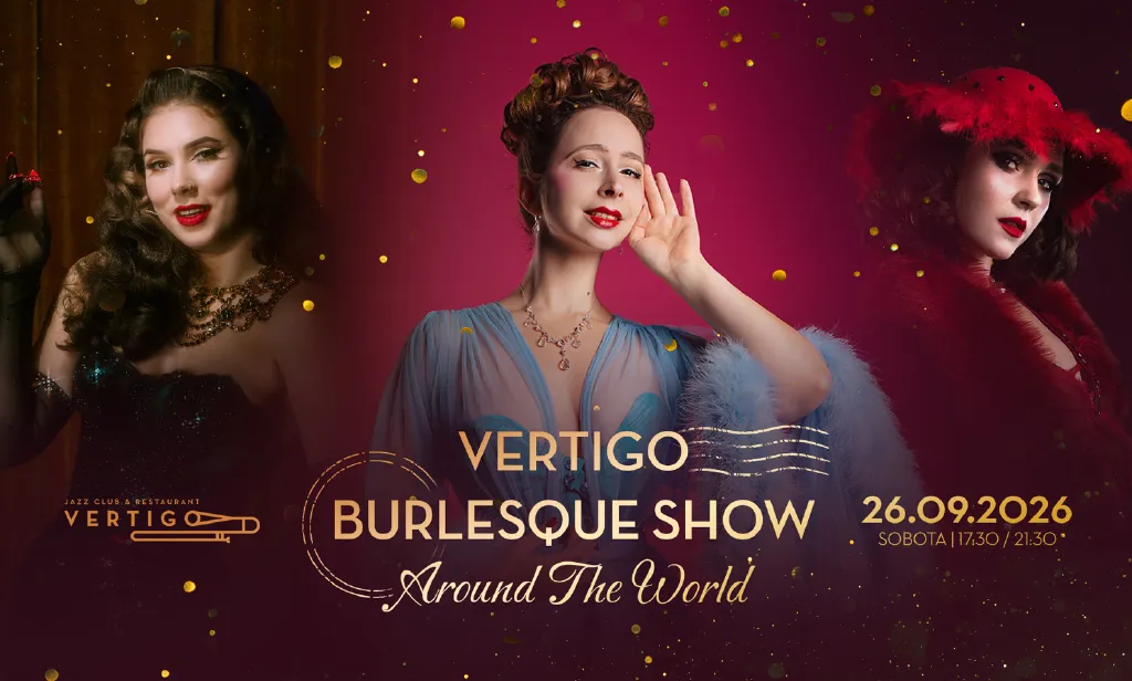 Vertigo Burlesque Show – Around The World