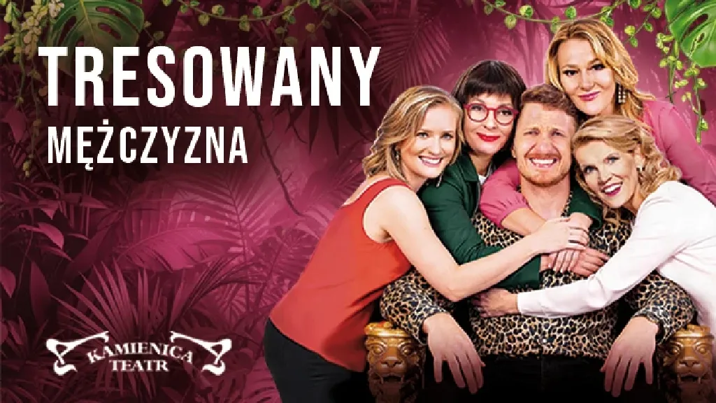 Tresowany mężczyzna – komedia