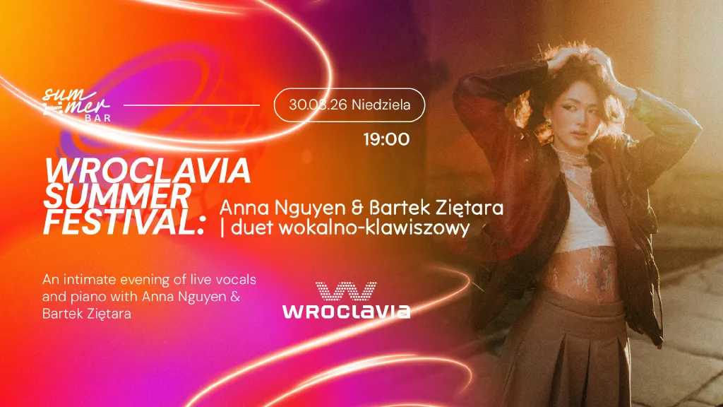Anna Nguyen & Bartek Ziętara – koncert w Wroclavia Summer Festival