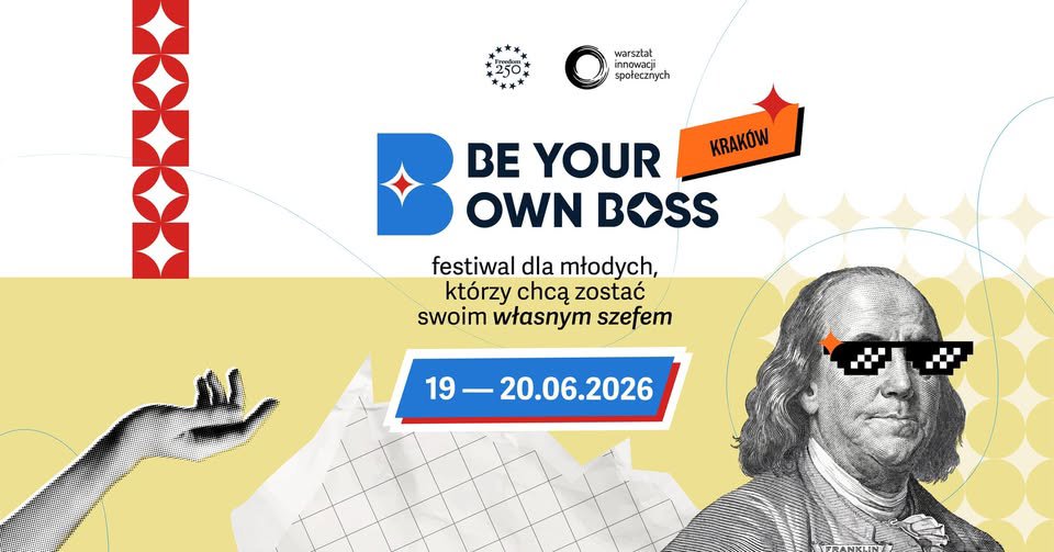 Be Your Own Boss – festiwal przedsiębiorczości