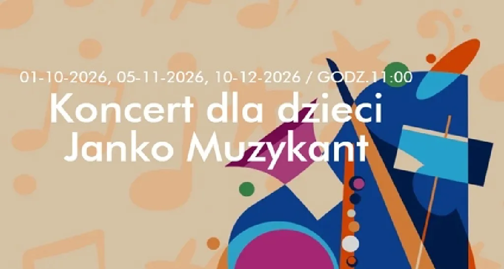Janko Muzykant – koncert dla dzieci
