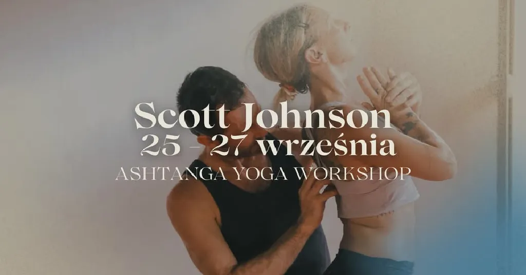 Warsztat Ashtanga Jogi ze Scottem Johnsonem