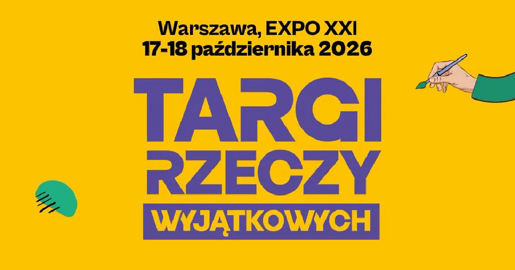 Targi Rzeczy Wyjątkowych – rękodzieło i rzemiosło