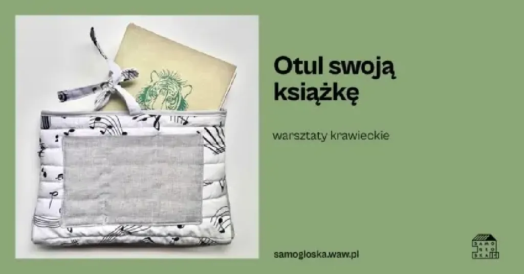 Otul swoją książkę – warsztaty krawieckie