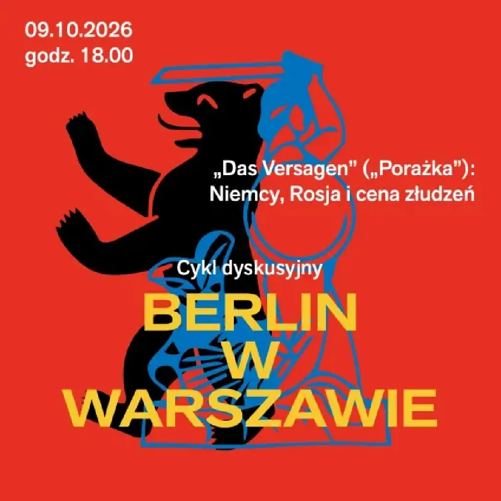„Das Versagen” – Niemcy, Rosja i cena złudzeń