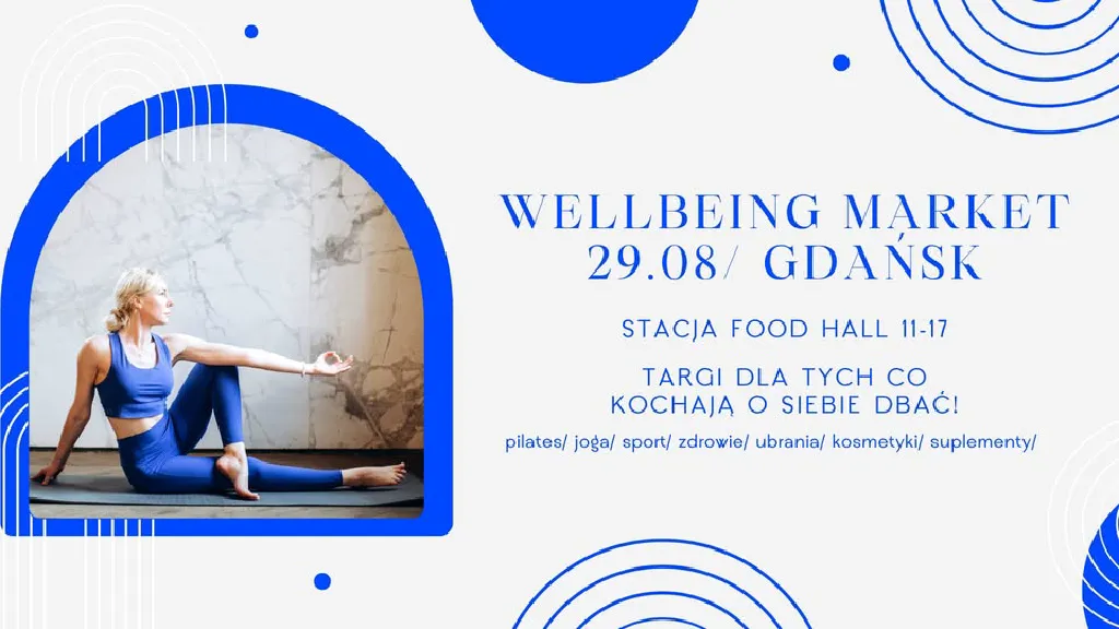 Wellbeing Market – targi w Gdańsku