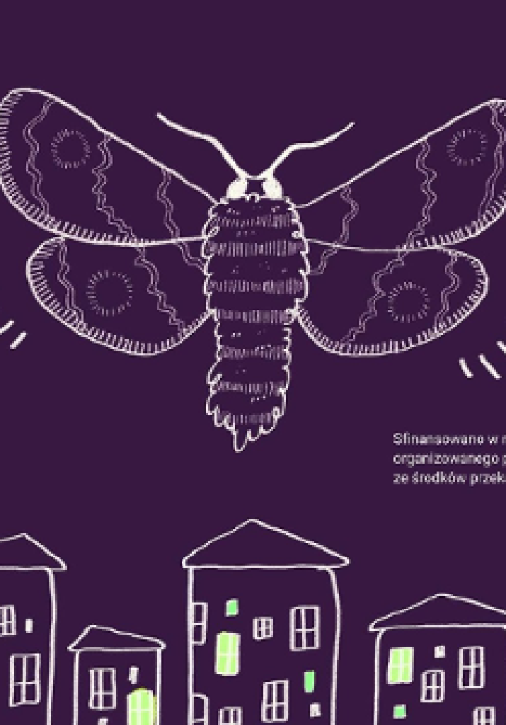 Ćma bezpieczeństwa – spotkania, warsztaty i wspólne tworzenie