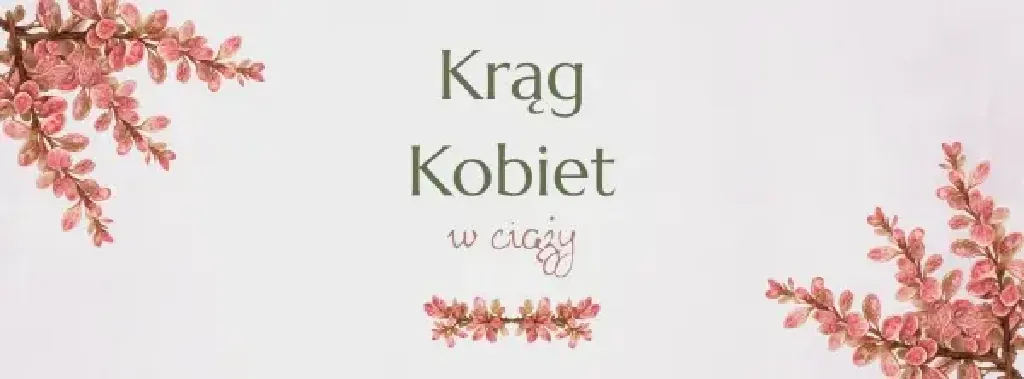 Krąg Kobiet w Ciąży – spotkanie psychologiczne