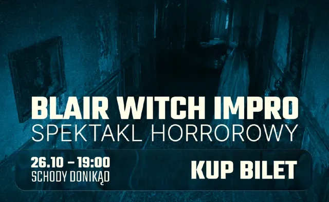Blair Witch Impro – horror impro dla dorosłych