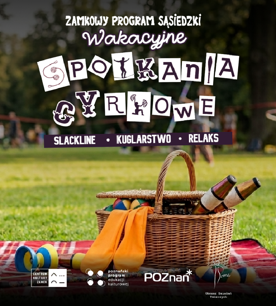 Wakacyjne spotkania cyrkowe