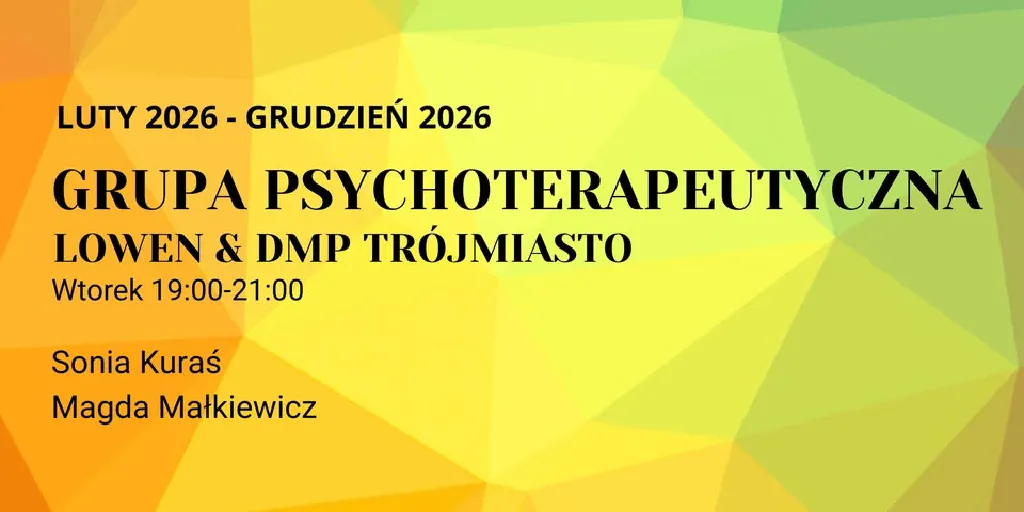 Grupa psychoterapeutyczna Lowen & DMP