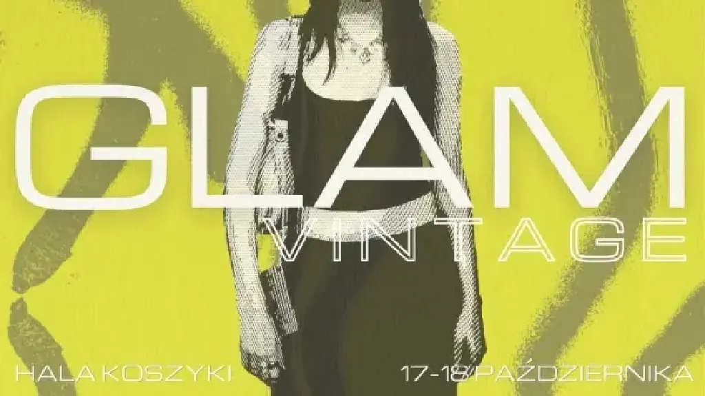 Glam Vintage #22 – targi mody z drugiego obiegu