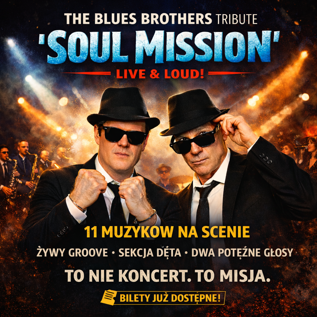 The Blues Brothers Tribute Show „Soul Mission” przyjeżdża do Wrocławia!