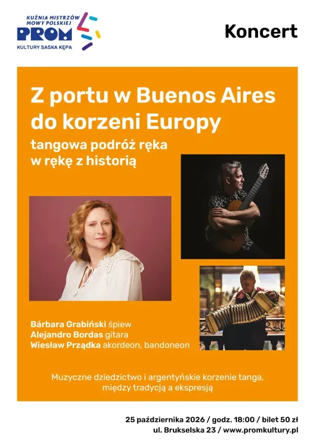 Z portu w Buenos Aires do korzeni Europy – koncert tangowy