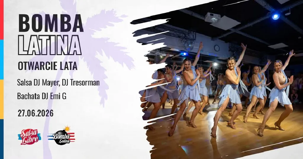 Bomba Latina – otwarcie lata w Salsa Libre