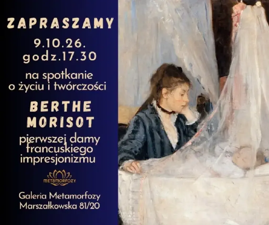 Berthe Morisot – wykład o impresjonizmie