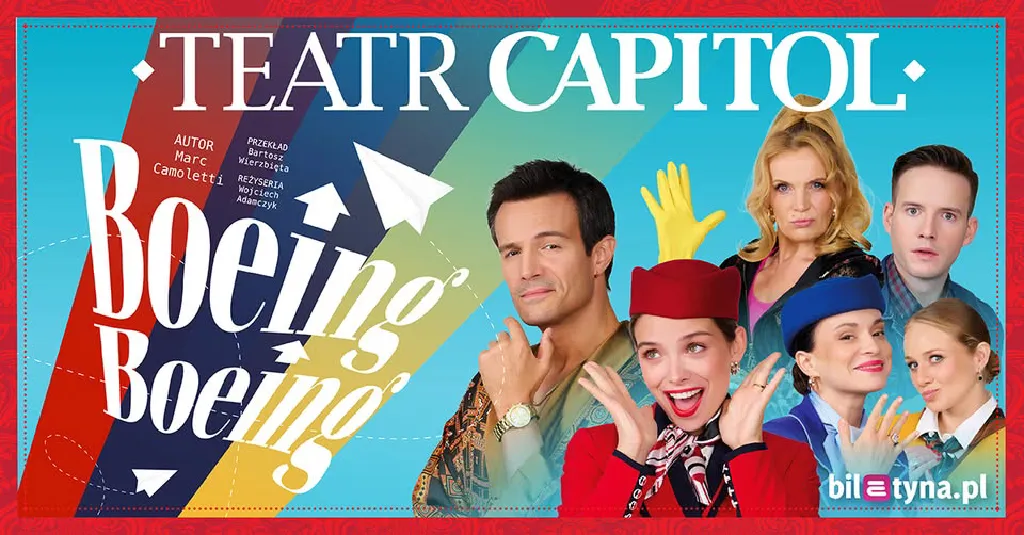 Boeing Boeing – spektakl w Teatrze Capitol