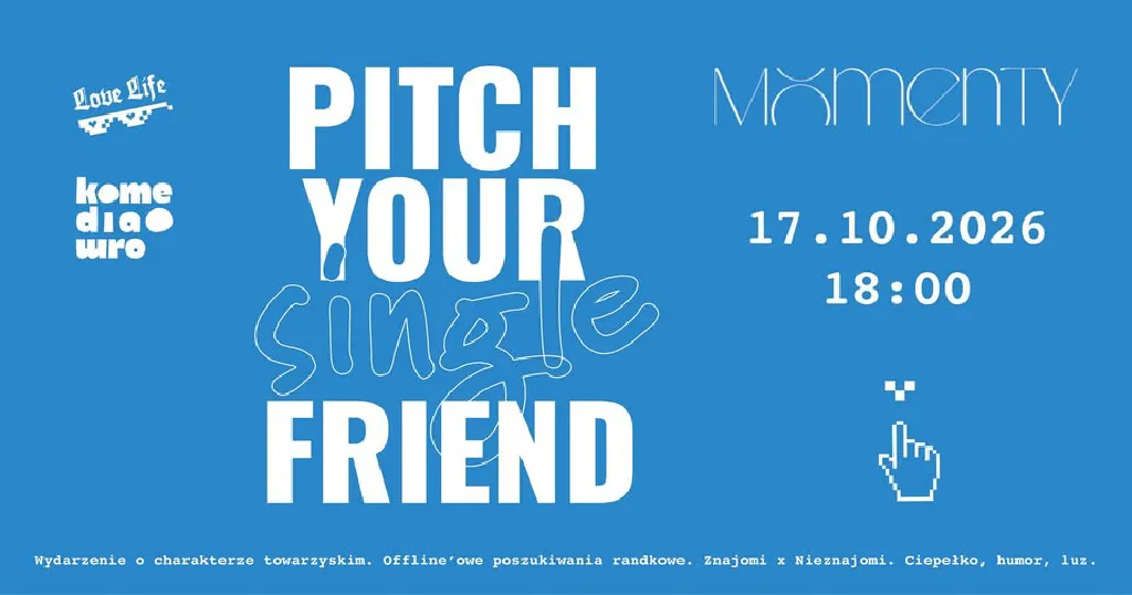 Pitch Your Single Friend – Wrocław