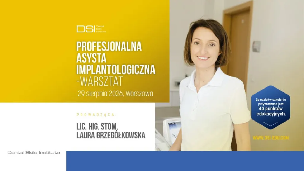 Profesjonalna asysta implantologiczna – warsztat