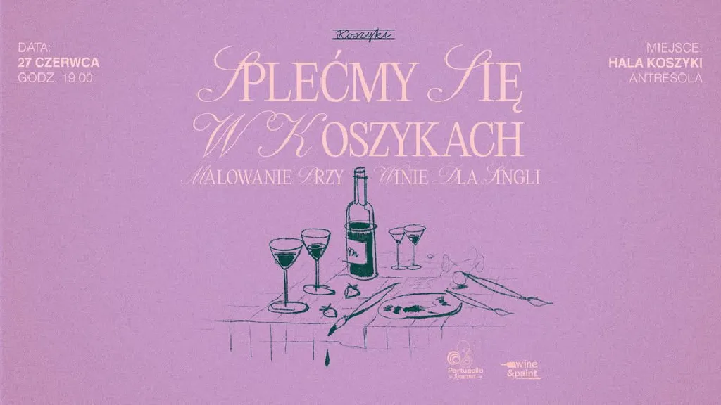 Malowanie przy winie w Hali Koszyki